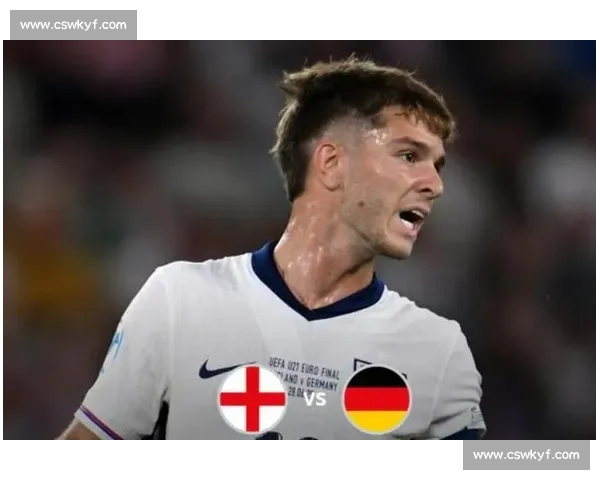 英格兰 U21 加时绝杀德国卫冕!卡斯利剑指三连冠 英格兰 U21 加时绝杀德国卫冕!卡斯利剑指三连冠